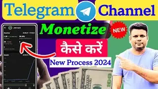 How To Monetize Telegram Channel 2024 | Telegram Channel Ko Monetize Kaise Karen
