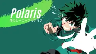Polaris - Blue Encount 『ポラリス』