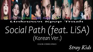 Stray Kids - Social Path (feat. LiSA) Korean Color Coded Lyrics