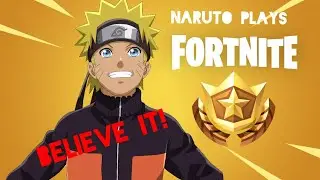 Naruto plays Fortnite