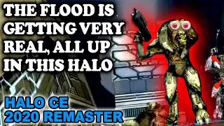 THIS FLOOD THING IS GETTING VERY REAL! – Master Chief Collection PC (Halo 1 PC)