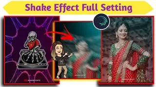 Trending Status Editing || Alight Motion  || Alight Motion Shake Presets ❣️