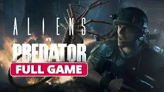 Aliens Vs. Predator - Marine Campaign | Full Gameplay Walkthrough (PC HD60FPS) No Commentary