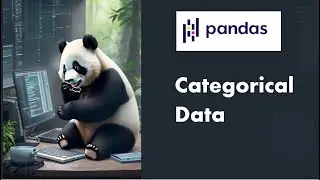 [07] Python Pandas Tutorial : Data Cleaning - Working with categorical data columns  - Part6