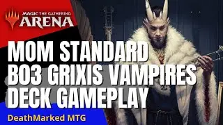 MTG Arena Standard B03 Ranked Gameplay with Grixis Vampires Deck