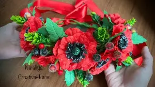 МК Віночок з маків 🌺 Маки з фоамірану Poppy flower / Foam