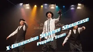 X-Dimension Summer  showcase2014 - popping team by Jerry