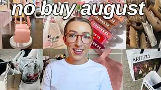 no buy august set up (why, goals and rules)