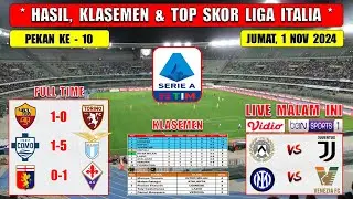Hasil Liga Italia Tadi Malam ~ ROMA vs TORINO ~ COMO vs LAZIO ~ Liga Italia 2024 Pekan Ke 10