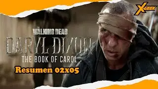The Walking Dead: Daryl Dixon | Temporada 2 (Capitulo 5) : Resumen en 1 video