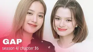 YOU ARE MY EVERYTHING ♥️ GAP Season 4 chapter  26