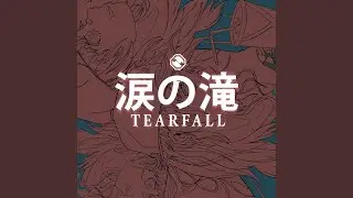 TEARFALL
