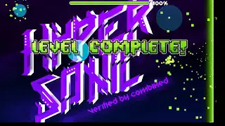 Geometry Dash | HyperSonic 100% | Viprin & more [EXTREME DEMON]