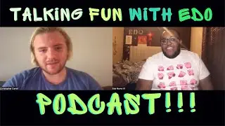 TALKING FUN WITH EDO EP 54 CHRIS THE MOVIEMAKER Q&A