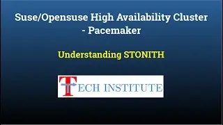 Suse/Opensuse High Availability Cluster - Pacemaker || Understanding STONITH || SUSE / OpenSUSE 15