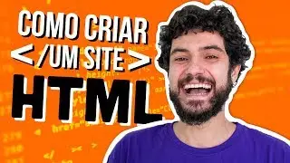 Como Criar um Site HTML  Passo a Passo Fácil
