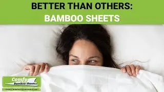 Better than Others: Bamboo Sheets