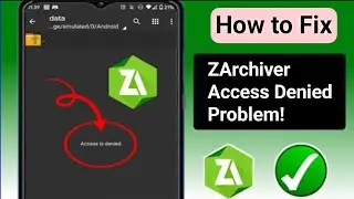 How to Fix Access Denied on Zarchiver (Update 2025)