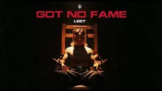 Lee7 - GOT NO FAME #gotnofame #lee7 #gvr @LilKnightMedia @lilshadygvr @gvr.entertainment