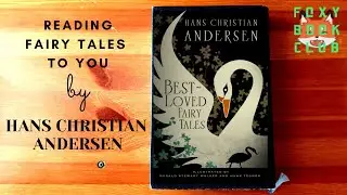 Cosy Sunday Book Club: Reading Fairy Tales to You by Hans Christian Andersen * audiobooks & chat!