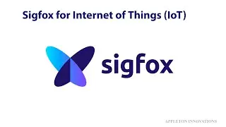 Sigfox for Internet of Things (IoT)