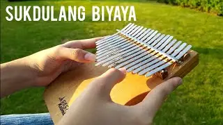 𝐒𝐮𝐤𝐝𝐮𝐥𝐚𝐧𝐠 𝐁𝐢𝐲𝐚𝐲𝐚 | Musikatha | Kalimba Cover