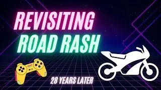 Revisiting Road Rash on the PS1 almost 30 years later
