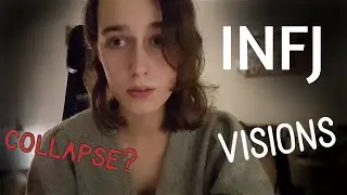 How INFJ visions destroy themselves - (and what to do about it)