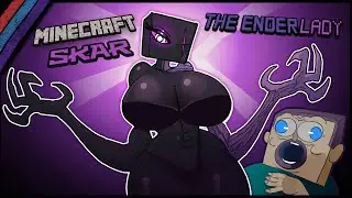 The  very BEST of Skar the female Endeman! Minecraft animation