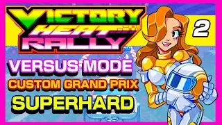 Victory Heat Rally: Versus Mode Grand Prix with Anais #2 (Superhard)