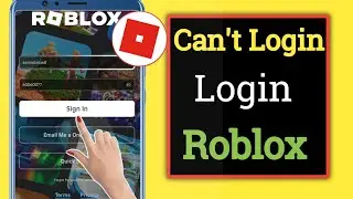 Can't Login To Your Roblox Account || Roblox Login problem || How To Fix Roblox Login Error