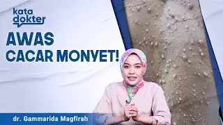 WASPADA! Gejala Awal Cacar Monyet (Monkeypox) yang Sering Terlewatkan | Solusi Penyakit