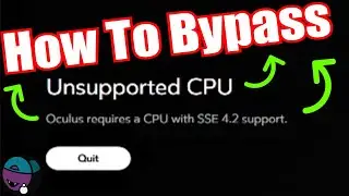 How To Bypass SSE 4.2 Check Oculus Setup | Using An Older PC For Oculus Link