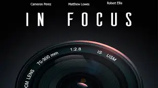 In Focus || A Photography & Filmmaking Documentary