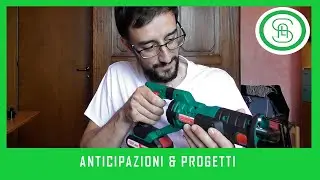 Anticipazioni e Progetti