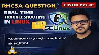 Q.8 | Apache Can’t Read Website Files | SELinux! (httpd_sys_content_t Fix)