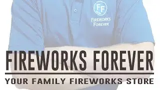 Fireworks Forever - Your fireworks store!