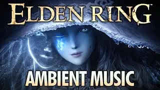 ELDEN RING: Shadow of the Erdtree Peaceful Ambience and Music [3 Hours]