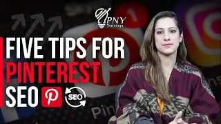 Top 5 Tips for Pinterest SEO | PNY Trainings | Urdu/Hindi [2021]