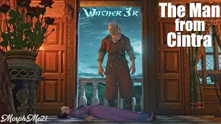 The Man from Cintra - Witcher 3r Blood & Wine || part 18