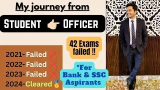 My Journey From Failure to Success 🙇🏻‍♂️ | Banking and SSC Aspirants |  🥇🥇