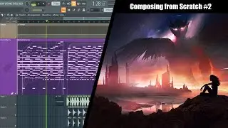 First try in trailer music - Composing from Scratch #2