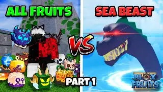 All Devil Fruits VS Sea Beast in Blox Fruits update 23 | Part 1