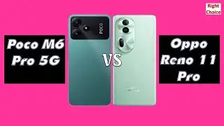 Poco M6 Pro 5G vs Oppo Reno 11 Pro
