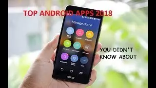 Top Android apps you must use || June 2018