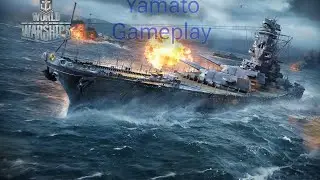 Wows Yamato gameplay