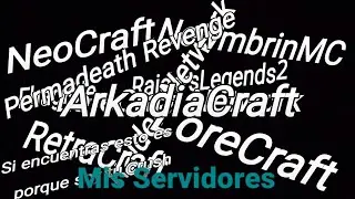 MIS SERVIDORES de MINECRAFT a lo LARGO de mi VIDA!