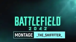 Best Montage Battlefield 2042