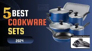 Best Cookware Sets in 2024 | Top 5 Best Cookware Sets Reviews