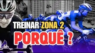TREINAR ZONA 2: PORQUÊ?